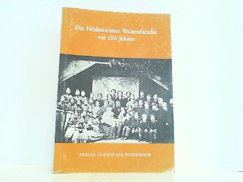 Die hildesheimer waisenfamilie - hildesheimer,