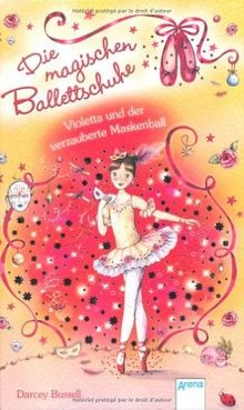 Die magischen ballettschuhe - die,