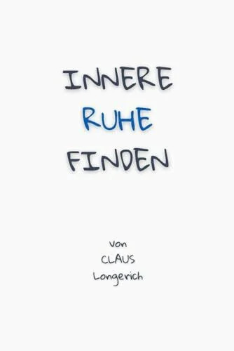 Innere ruhe finden - innere, wie