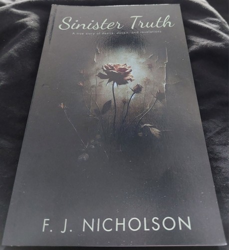 Sinister truth j - by, f.j