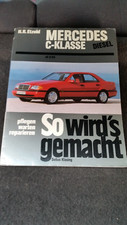 Reparaturanleitung Mercedes C-Klasse Diesel C200 - C250 So wirds gemacht Band 89