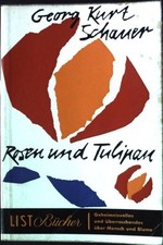 Rosen und Tulipan. - Von