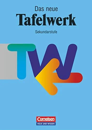 Das tafelwerk formelsammlung - tafelwerk,