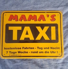 Blechschild mamas taxi 22x17cm - blechschild,