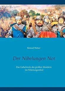Der nibelungen not - nibelungen, das