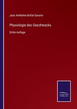 Physiologie Des Geschmacks
