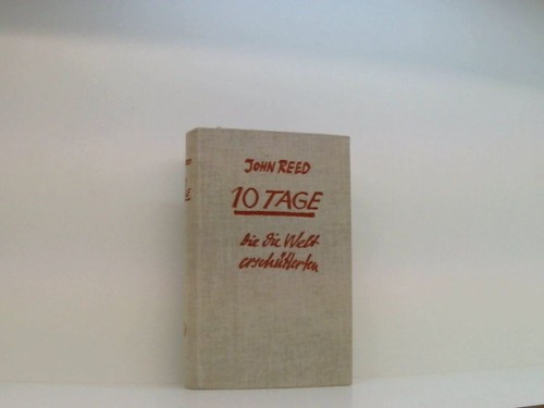 Zehn tage die welt - tage,,