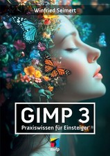 GIMP 3 - Praxiswissen für