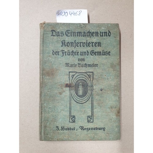 Das einmachen und konservieren - das,