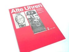 Alte Uhren 2. Zeitmeßgeräte