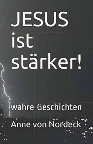 Jesus ist stärker wahre - jesus,