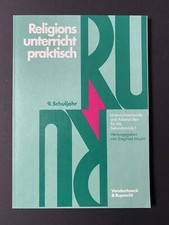Religionsunterricht praktisch 9. Schuljahr