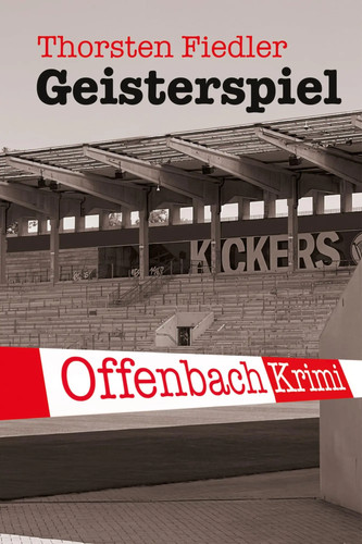 Geisterspiel offenbach krimi - |, offenbach-krimi
