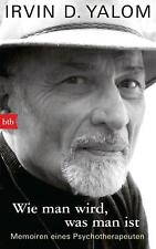 Irvin D. Yalom "Wie man wird, was man ist", gebunden, neu, eingeschweißt 