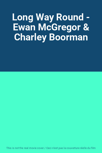 Long way round ewan - long,
