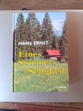 Eines Sommers Seligkeit von