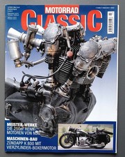 Motorrad Classic  3/2002 NSU Rennmax, Zündapp K 800, BSA Firebird, Sanglas