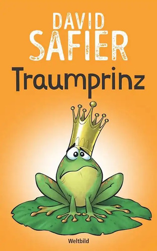 Traumprinz david safier - traumprinz,