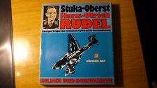 Günther Just: Stuka-Oberst Hans-Ulrich Rudel. Einziger Träger der höchsten Tapfe