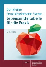 Lebensmitteltabelle für die Praxis | Der kleine Souci/Fachmann/Kraut | München