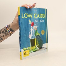 Low carb für Faule  | 