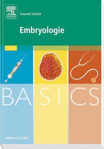 Basics embryologie schulze - basics,