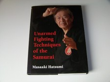 Unarmed Fighting Techniques of the Samurai +++ Masaaki Hatsumi +++ TOP!!!