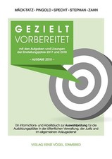 Gezielt Vorbereitet: Aufgaben und Lösungen Einstellungsjahre 2017/2018
