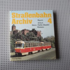 Straßenbahn Archiv 4 Raum Erfurt Gera Halle (Saale) Dessau Transpress NEU