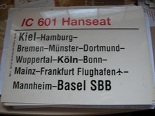 Zuglaufschild  IC 601 Hanseat