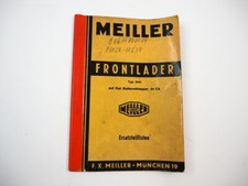 Meiller Frontlader Typ 1601 auf Fiat Kettenschlepper 80CA Ersatzteillisten 1962