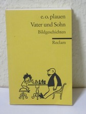 Vater und Sohn Bildgeschichten E.O. Plauen - Reclam gelbe Reihe Taschenbuch 8993