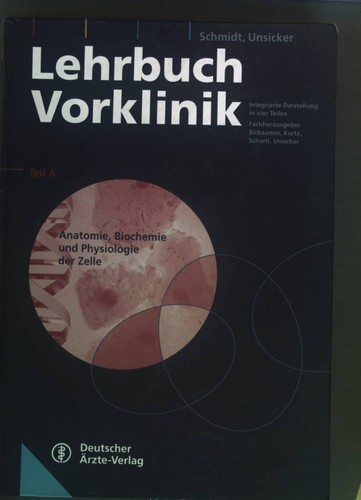 Lehrbuch vorklinik teil a - vorklinik;,