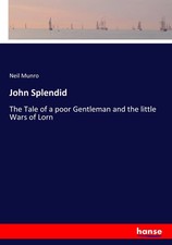 John Splendid The Tale of a
