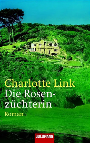 Die rosenzüchterin - die,
