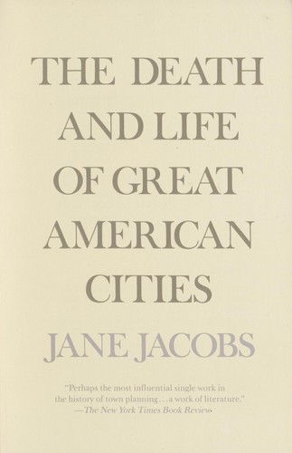 Jane jacobs the death and - death,