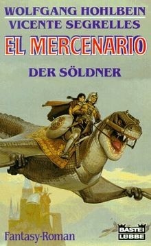 Mercenario der söldner - el, mercenario.