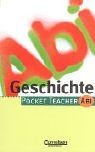 Pocket teacher abi geschichte - teacher,