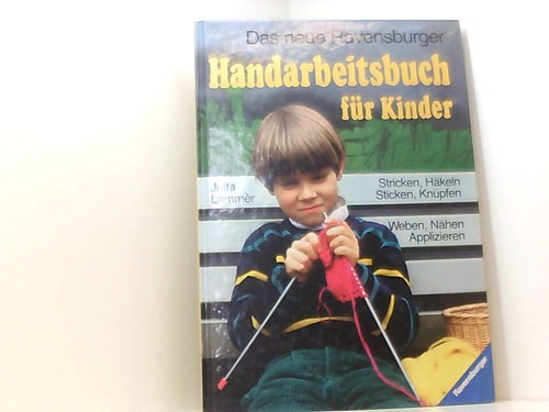 Das neue handarbeitsbuch - das,