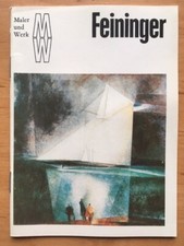 Andreas Hüneke, Lyonel Feininger.  Maler und Werk. Verlag der Kunst Dresden
