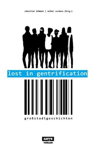 Lost gentrification - in,