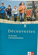 Découvertes 3: Fit für Tests