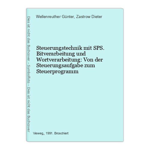 Steuerungstechnik mit sps - steuerungstechnik,