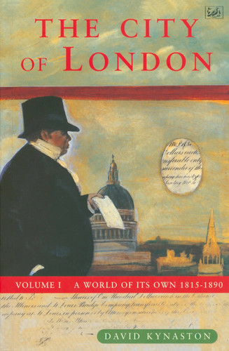 David kynaston the city of - kynaston,