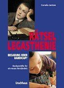 Rätsel Legasthenie: Begabung