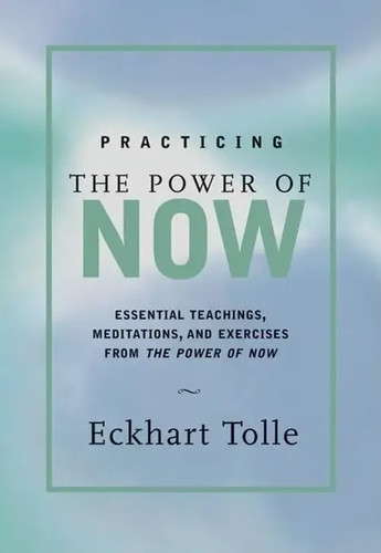 Practicing the power now - power, |