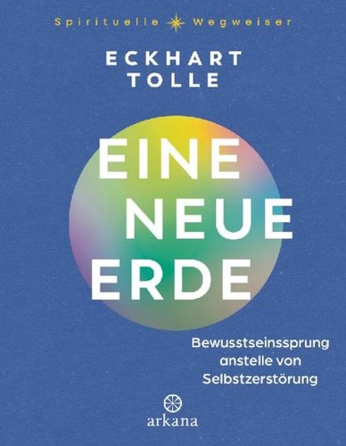 Eine neue erde eckhart tolle - eine, erde,