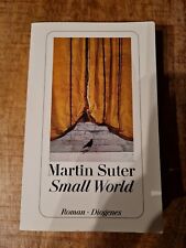 Small World von Martin Suter (2000, Taschenbuch)