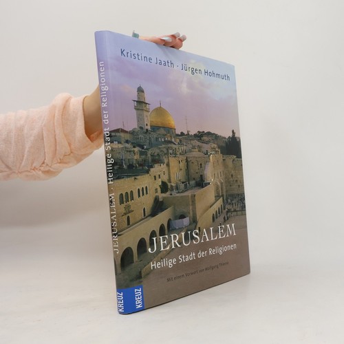 Jerusalem heilige stadt der - jerusalem,