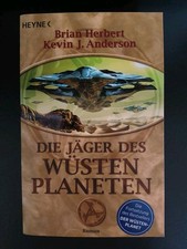 Brian Herbert Kevin J. Anderson - Die Jäger des Wüstenplaneten Dune-Saga